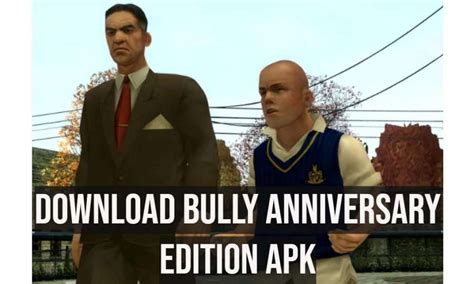 bully: anniversary edition apk obb download|Download Bully: Anniversary Edition 1.0.0.19 APK and OBB .